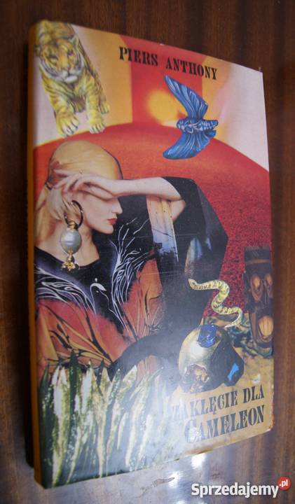 Piers Anthony Zaklęcie Cameleon Proza i poezja Parczew sprzedam