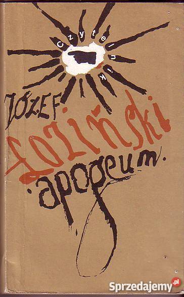 6906 APOGEUM JÓZEF ŁOZIŃSKI literatura piękna - proza polska Proza i poezja małopolskie Czyrna