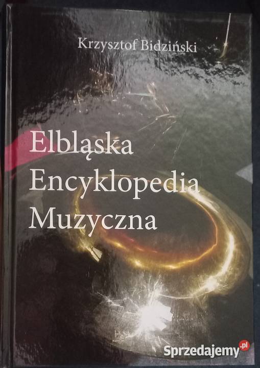 Elbląska encyklopedia muzyczna Elbląg