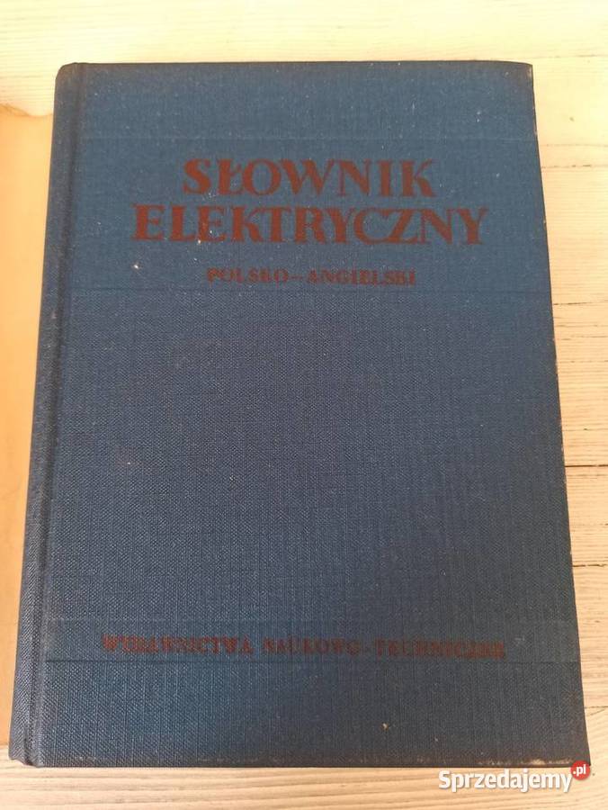 Słownik elektryczny polsko angielski NT 1962 Bielsko-Biała