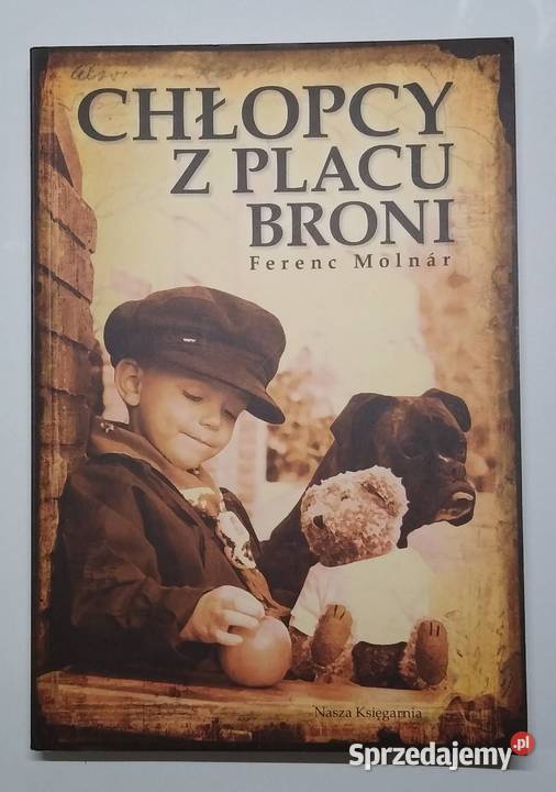 Chłopcy z placu broni Ferenc Molnr Gdańsk sprzedam