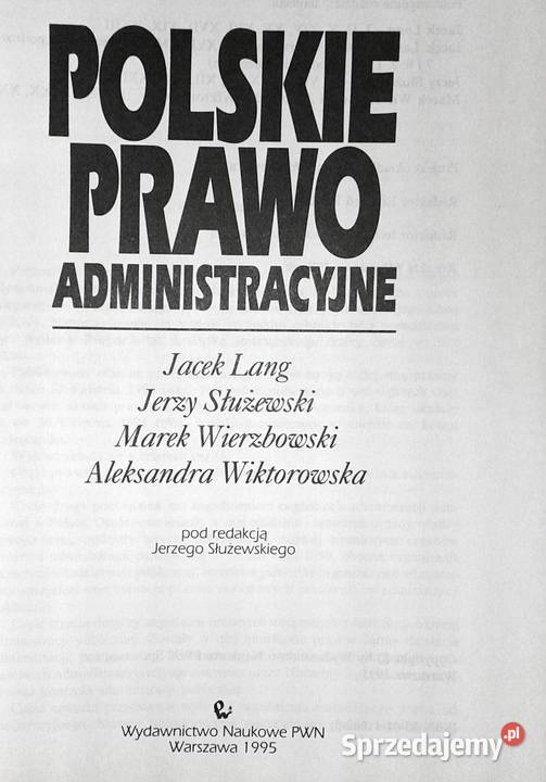 Polskie prawo administracyjne Jacek Lang Jerzy Chełm sprzedam