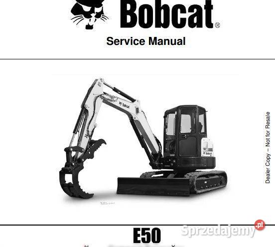 Bobcat E50 E85 S70 T250 instrukcja naprawy świętokrzyskie Kielce