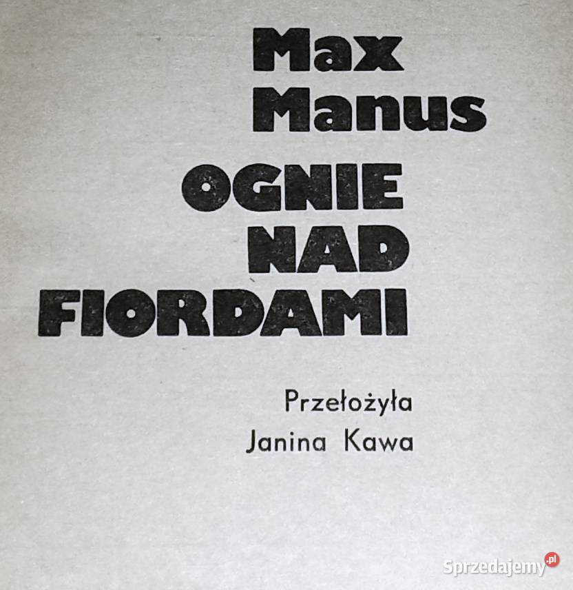 Ognie fiordami Maximo Manus Chełm