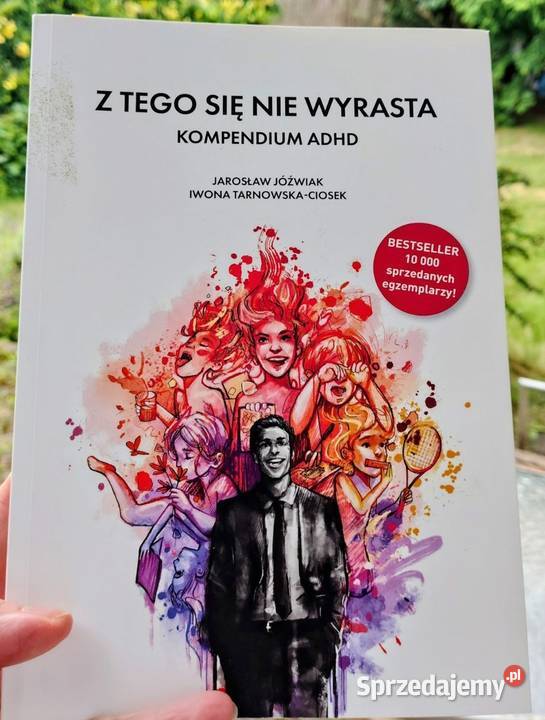 Z tego się nie wyrasta kompendium ADHD Wrocław