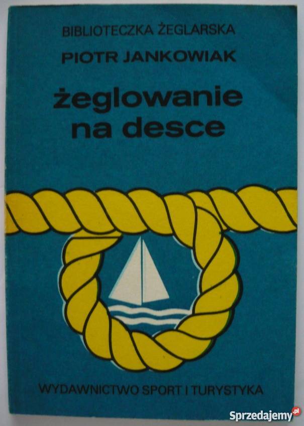 ŻEGLOWANIE NA DESCE Lublin sprzedam