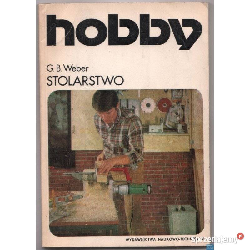 Stolarstwo Hobby Weber GB mazowieckie Radom