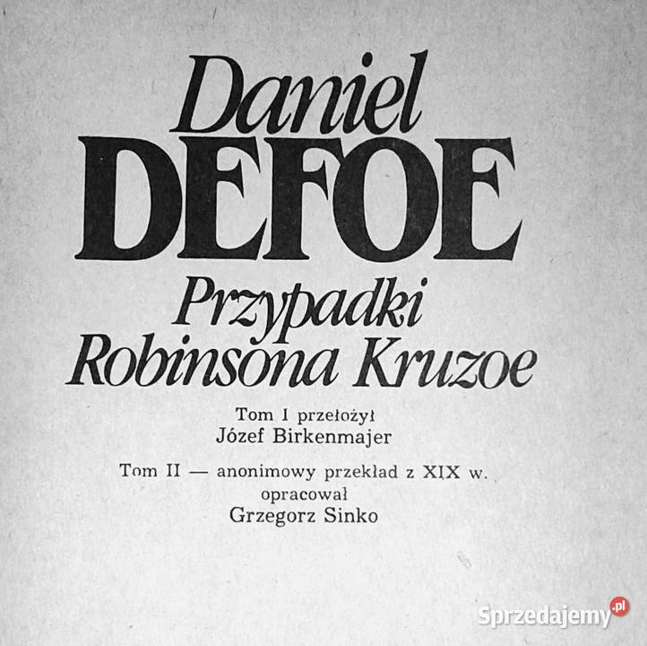 Przypadki Robinsona Kruzoe Daniel Defoe Chełm