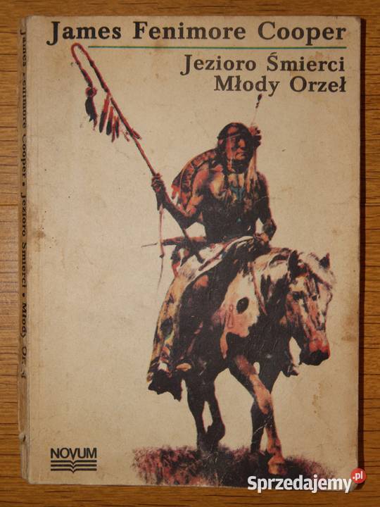 James Fenimore Cooper Jezioro Śmierci Młody Proza i poezja lubelskie