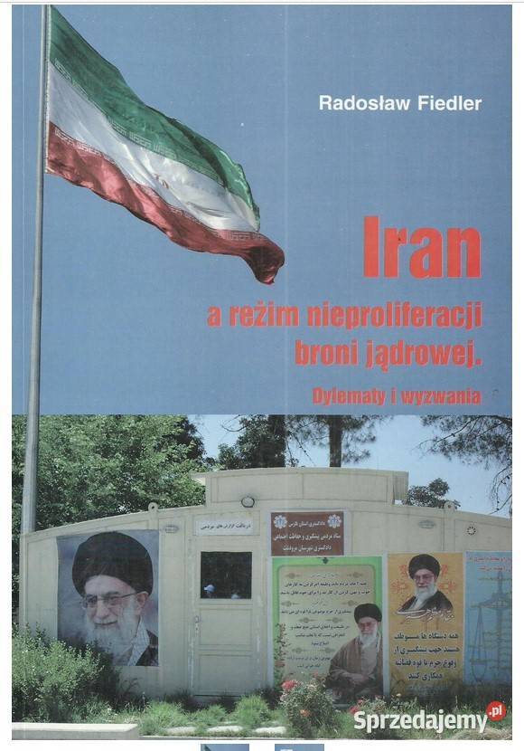Iran a reżim nieproliferacji broni jądrowej Łódź