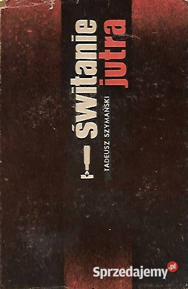 świtanie jutra T Szymański Puławy