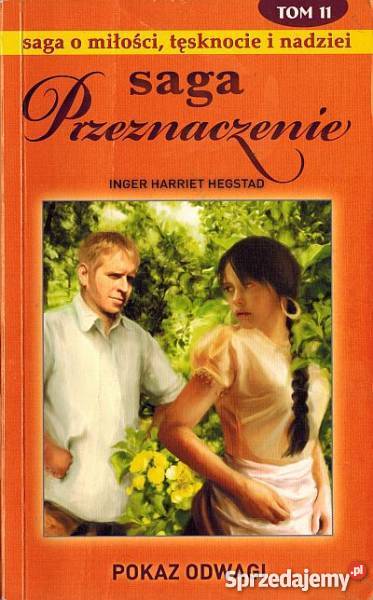 SAGA PRZEZNACZENIE TOM 11 POKAZ ODWAGI Toruń