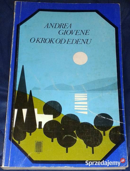 O krok Edenu Andrea Giovene Chełm