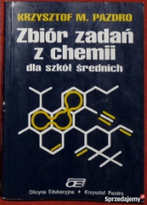 ZBIÓR ZADAŃ Z CHEMII SZKÓŁ ŚREDNICH mazowieckie Siedlce
