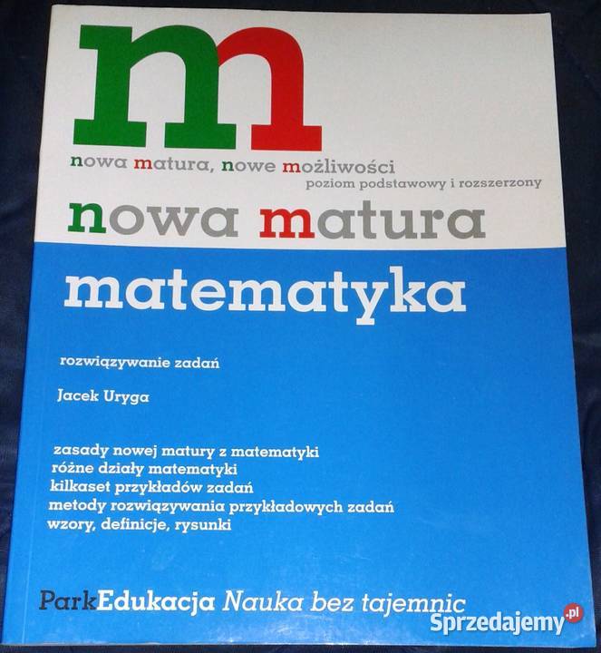 Nowa matura Matematyka Jacek Uryga lubelskie Chełm