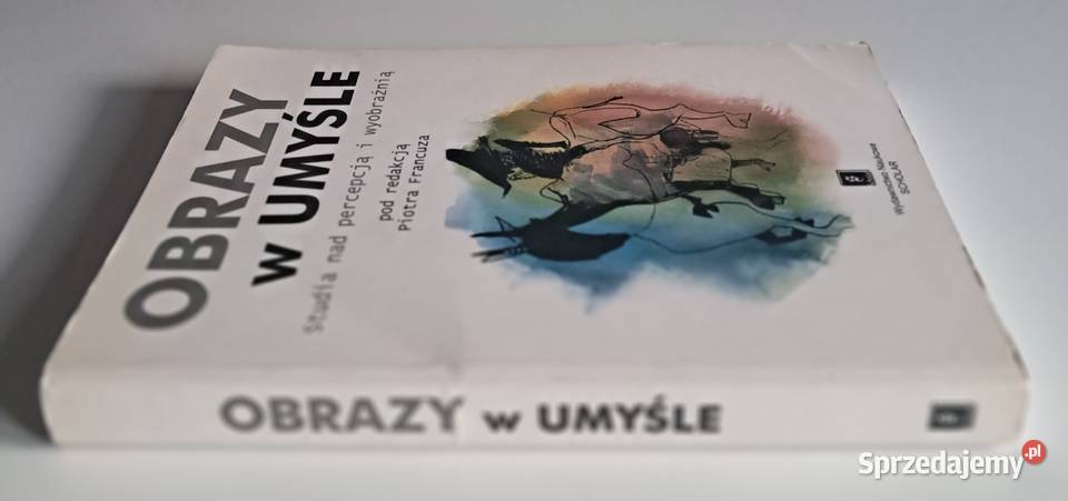 Obrazy w umyśle Piotr Francuz Warszawa