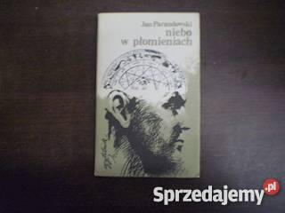 Niebo w płomieniach Jan Parandowski FA Goleniów