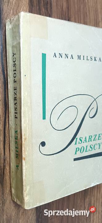 Anna Milska Pisarze Polscy 1965 miękka Zbylitowska Góra