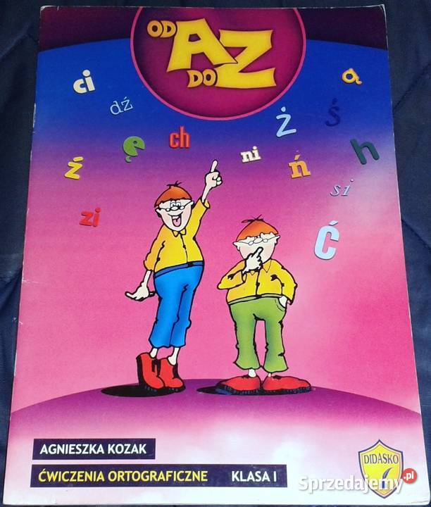 A do Z Ćwiczenia ortograficzne 1 Agnieszka Chełm