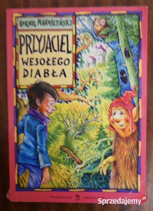 Kornel Makuszyński Przyjaciel wesołego diabła dla dzieci z klas IV-VI (10-12 lat)  Parczew