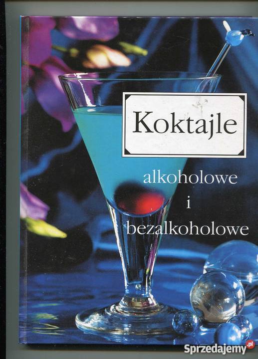 Koktajle alkoholowe i bezalkoholowe Szczecin