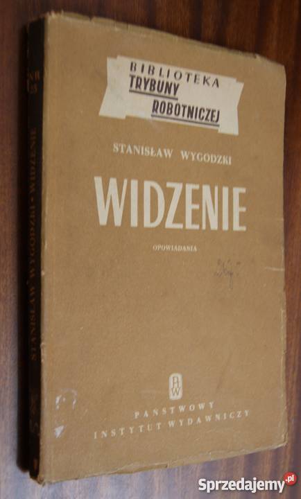 Stanisław Wygodzki Widzenie 1951 Parczew