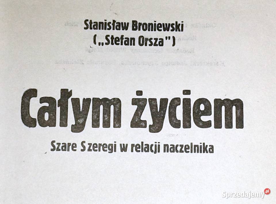 Całym życiem Szare Szeregi w relacji naczelnika Chełm