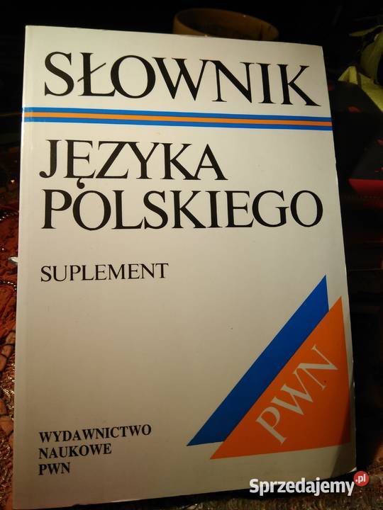 Słownik języka polskiego suplement książki mazowieckie Warszawa