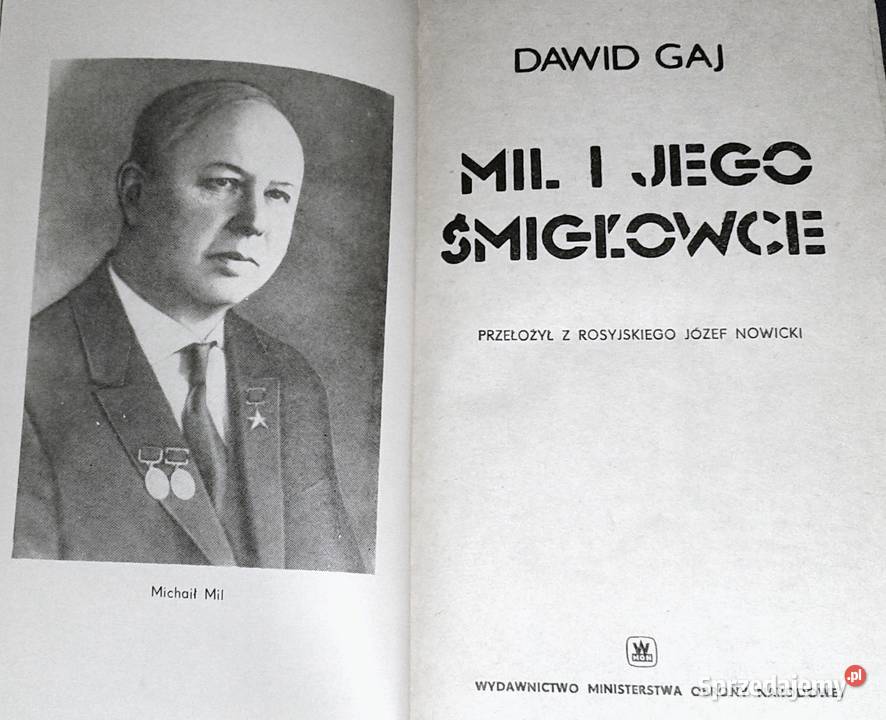 Mil i jego śmigłowce Dawid Gaj lubelskie Chełm