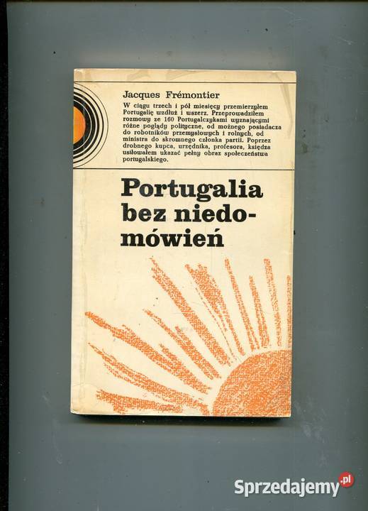 Portugalia bez niedomówień Fremontier Rok wydania 1978 zachodniopomorskie Szczecin