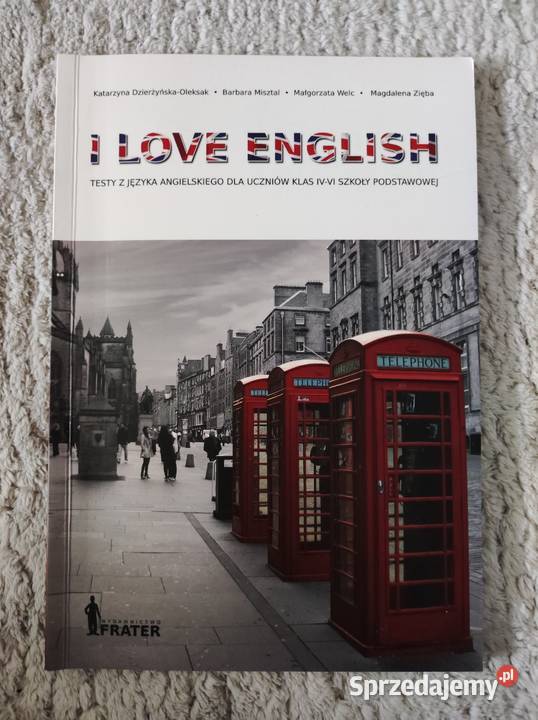 i love English testy z języka angielskiego klas Biała Podlaska sprzedam
