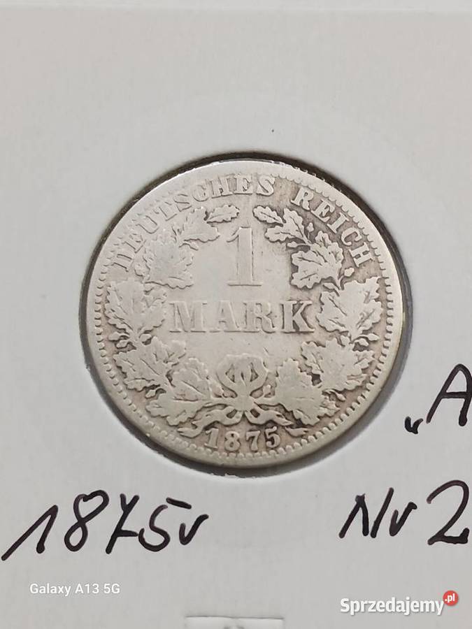 1 Marka Prusy 1875 r 2 mennica A Konin sprzedam