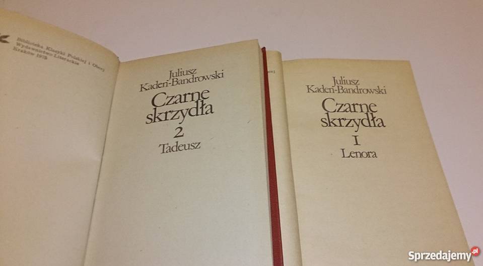 Juliusz KadenBandrowski Czarne Skrzydła 2 Tomy Rogoźnik