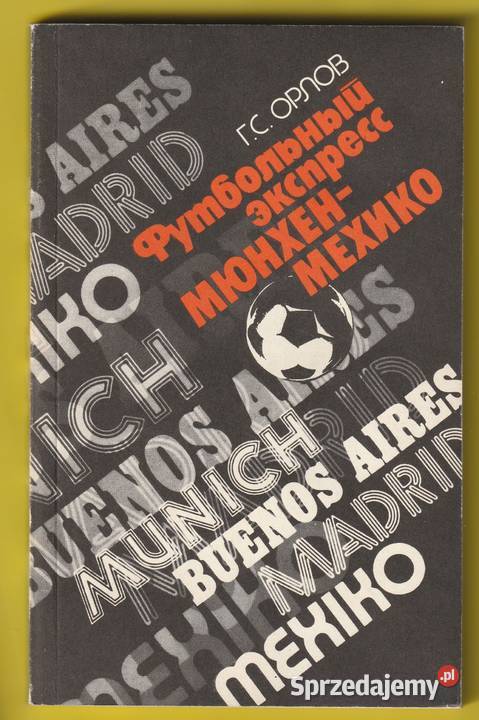 PIŁKARSKI EXPRESS MONACHIUM MEKSYK ORŁOW 1988 Rok wydania 1988 Łódź sprzedam