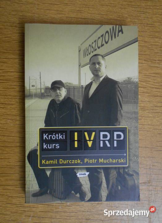Kamil Durczok Piotr Mucharski Krótki kurs IV RP Parczew sprzedam