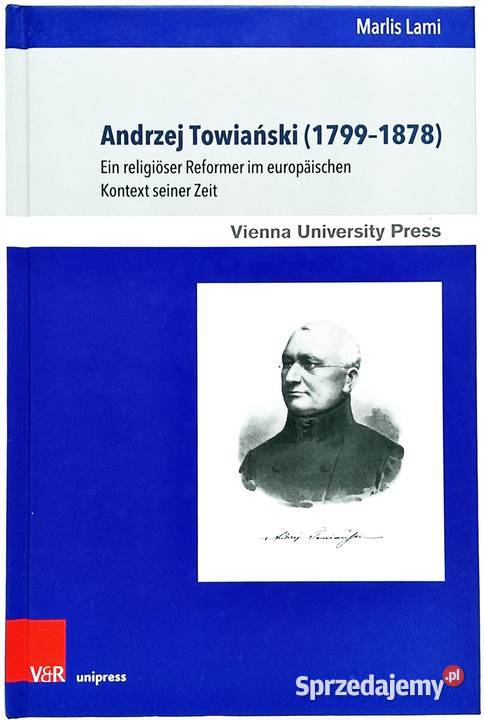 Andrzej Towiański 17991878 Ein religioeser Kraków