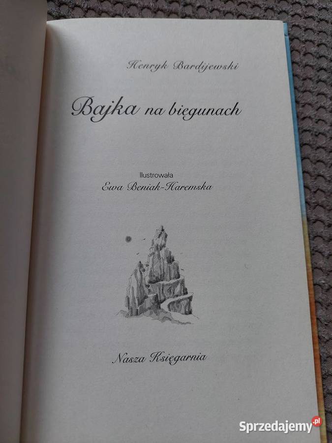 Bajka na biegunach Henryk Bardijewski twarda