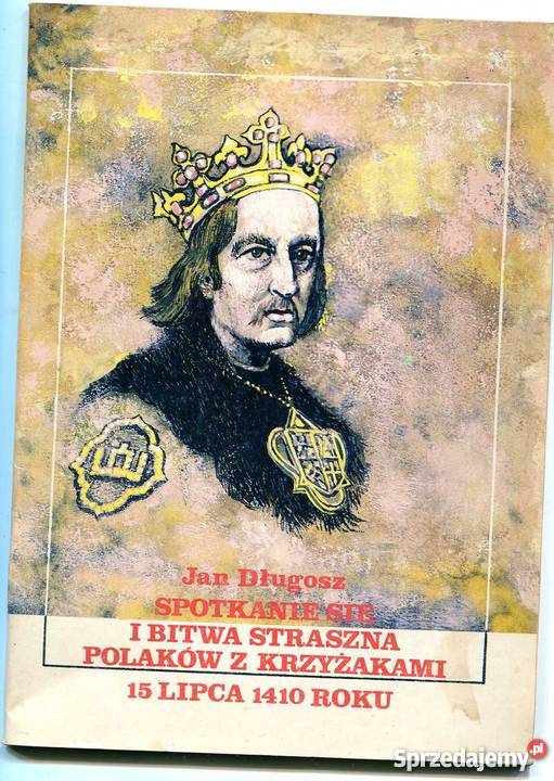 Spotkanie i bitwa straszna Polaków z krzyżakami Szczecin