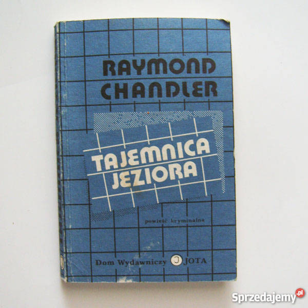 kryminał Tajemnica Jeziora Raymond Chandler Proza i poezja Katowice