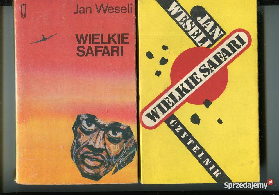 Wielkie safari Jan Weseli 2 wydania