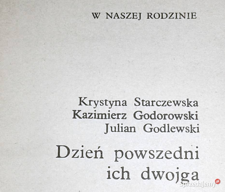 Dzień powszedni ich dwojga K Starczewska K Pozostałe Chełm