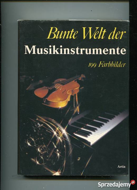 Bunte Welt der Musikinstrumente 199 Farbbilder Szczecin
