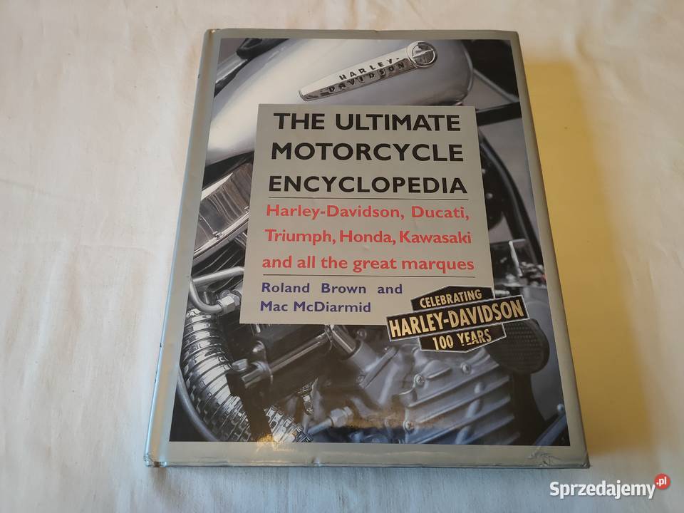 THE ULTIMATE MOTORCYCLE ENCYCLOPEDIA HARLEY małopolskie Kraków sprzedam
