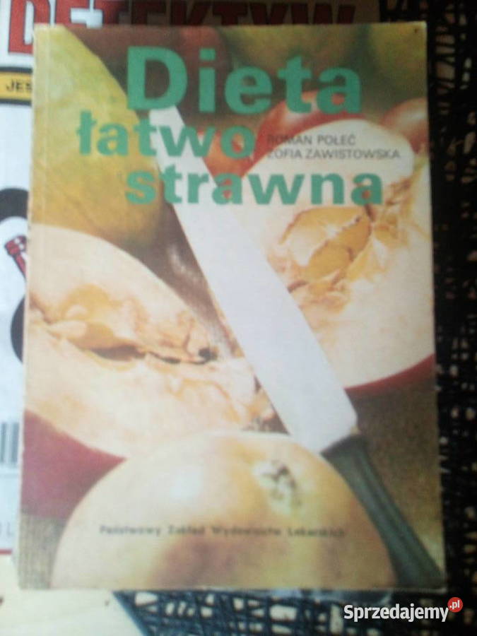 Dieta łatwo strawna R Połęć ZZawistowska Poradniki, albumy i reportaże mazowieckie Warszawa