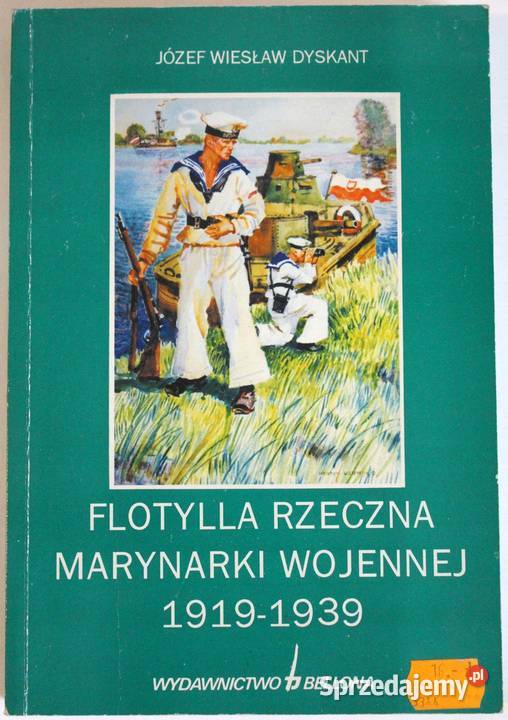 Flotylla Rzeczna Marynarki Wojenne 19191939 Świdnica