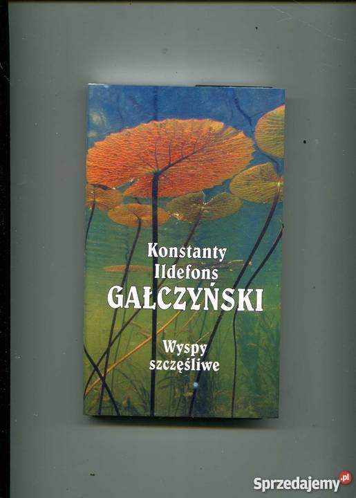 Wyspy szczęśliwe Gałczyński zachodniopomorskie Szczecin
