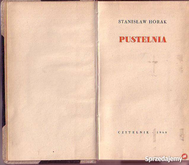 8732 PUSTELNIA STANISŁAW HORAK Proza i poezja małopolskie Czyrna