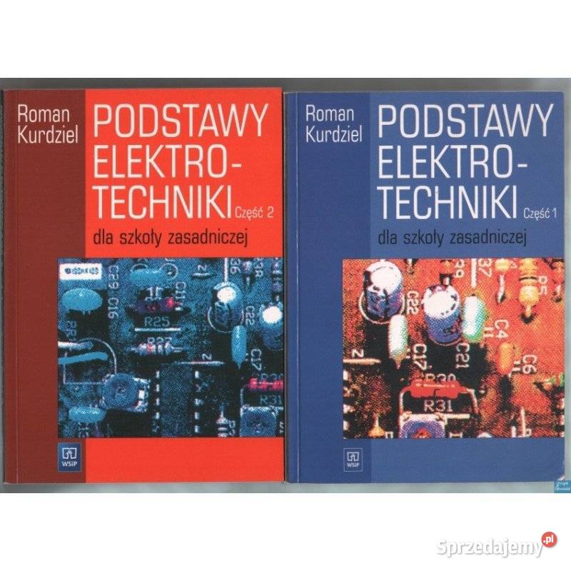 Podstawy Elektrotechniki szkoły zasadniczej Książki naukowe i popularnonaukowe Radom