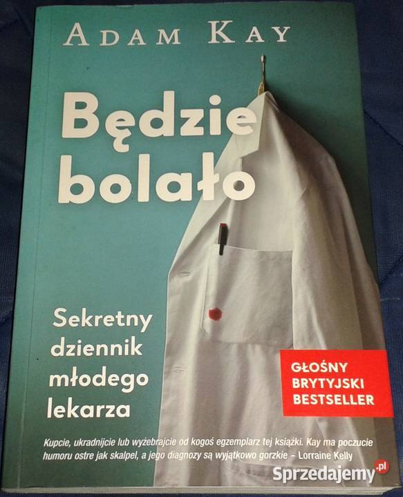 Będzie bolało Sekretny dziennik młodego lekarza