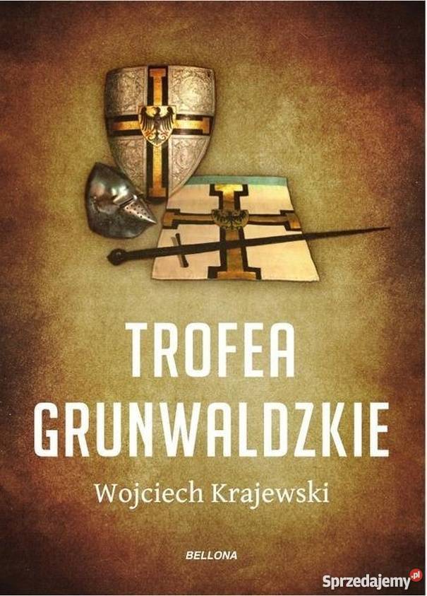 TROFEA GRUNWALDZKIE KRAJEWSKI WOJCIECH Opole sprzedam